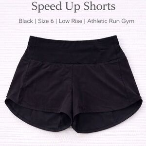 Lululemon Speed Up Shorts Black Size 6 Low Rise Run Athletic Gym